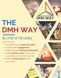 DMH Way Poster - Be Part of the Change